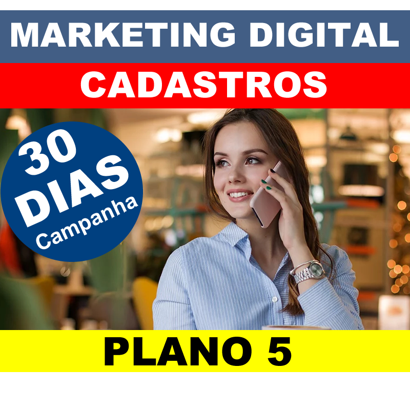 Marketing Digital - Cadastros - Plano 5 - 30 Dias