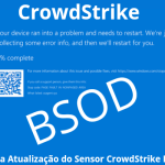 Crowdstrike - O apagão cibernético