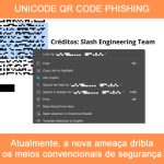 Novo Golpe de Phishing explora QR CODE - Se proteja